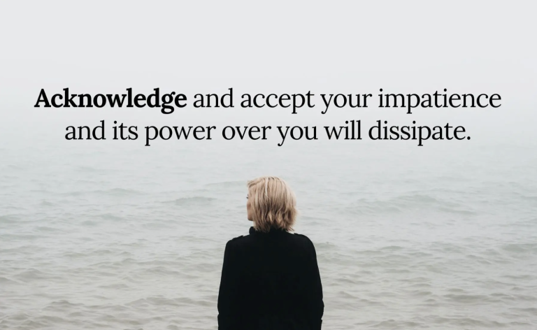 deal with impacience